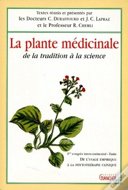 Capa do artigo La Plante Médicinale ; De La Tradition À La Science