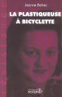 La Plastiqueuse À Bicyclette - Preview