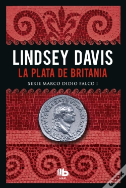 Capa do artigo La Plata De Britania (Serie Marco Didio Falco 1)