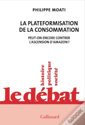 La Plateformisation De La Consommation (Tp) - Peut-On Encore Arreter L'Ascension D'Amazon ?