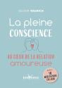 La Pleine Conscience Dans La Relation Amoureuse - Preview