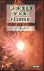 La Plenitud De Todo: El Amor - Preview