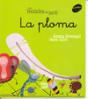La Ploma - Preview