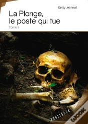 Capa do artigo La Plonge, Le Poste Qui Tue Tome 3