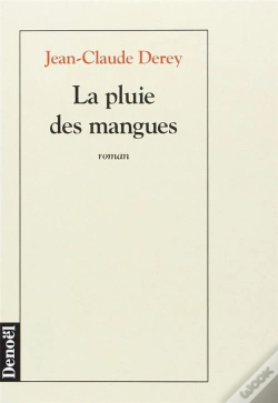 Capa do artigo La Pluie Des Mangues
