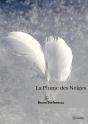 La Plume Des Neiges - Preview