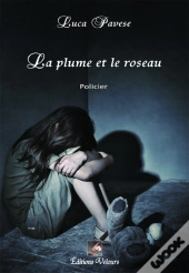 La Plume Et Le Roseau