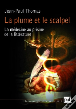 Capa do artigo La Plume Et Le Scalpel : La Médecine Au Prisme De La Littérature