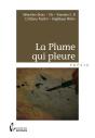 La Plume Qui Pleure - Preview