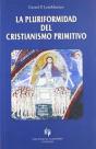 La Pluriformidad Del Cristianismo Primitivo - Preview