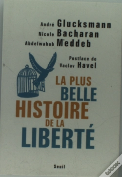 Capa do artigo La Plus Belle Histoire De La Liberté