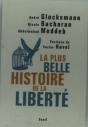 La Plus Belle Histoire De La Liberté - Preview