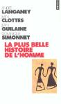 La Plus Belle Histoire De L'Homme - Comment La Terre Devint Humaine - Preview