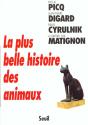 La Plus Belle Histoire Des Animaux - Preview