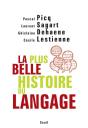 La Plus Belle Histoire Du Langage - Preview