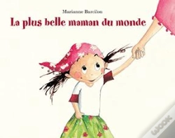 Capa do artigo La Plus Belle Maman Du Monde