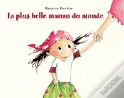 Capa do artigo La Plus Belle Maman Du Monde