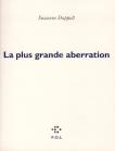 La Plus Grande Aberration