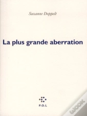 La Plus Grande Aberration