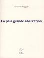 La Plus Grande Aberration - Preview
