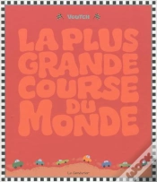 Capa do artigo La Plus Grande Course Du Monde