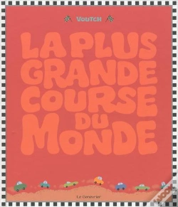Capa do artigo La Plus Grande Course Du Monde