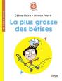 La Plus Grosse Des Bêtises - Preview