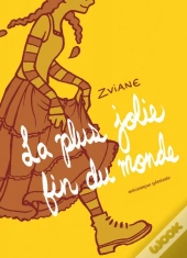 La Plus Jolie Fin Du Monde