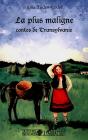 La Plus Maligne : Contes De Transylvanie - Preview