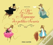 La Plus Mignonne Des Petites Souris