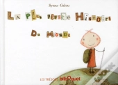 La Plus Petite Histoire Du Monde