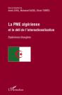 La Pme Algérienne Et Le Défi De L'Internationalisation ; Experiences Etrangeres - Preview
