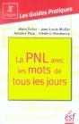 La Pnl Avec Les Mots De Tous Les Jours - Preview