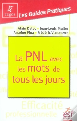 Capa do artigo La Pnl Avec Les Mots De Tous Les Jours