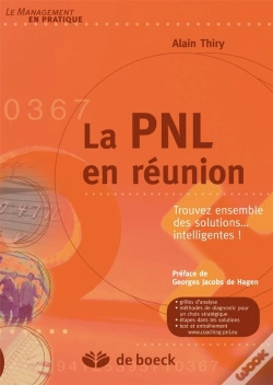 Capa do artigo La Pnl En Réunion ; Trouvez Ensemble Des Solutions... Intelligentes
