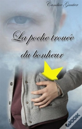 La Poche Trouee Du Bonheur