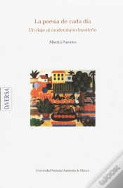 Capa do artigo La Poesia De Cada Dia (Un Viaje Almodernismo Brasileño) 