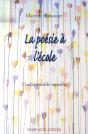 La Poésie À L'École ; L'Indispensable Superflu - Preview