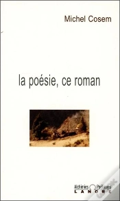 Capa do artigo La Poesie, Ce Roman - Alchimies Poetiques