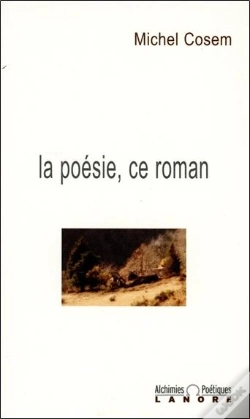 Capa do artigo La Poesie, Ce Roman - Alchimies Poetiques