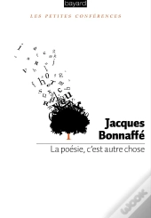 La Poésie, C'Est Autre Chose