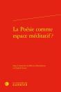 La Poésie Comme Espace Méditatif ? - Preview