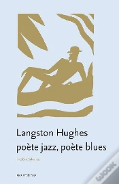 Capa do artigo La Poésie De Langston Hughes ; Poète Jazz, Poète Blues