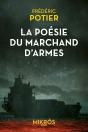 La Poésie Du Marchand D'Armes - Preview