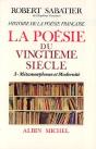 La Poésie Du Xx Siècle Tome 3 ; Métamorphoses Et Modernité - Preview