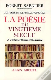 Capa do artigo La Poésie Du Xx Siècle Tome 3 ; Métamorphoses Et Modernité