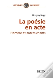 Capa do artigo La Poésie En Acte ; Homère Et Autres Chants