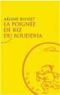 La Poignée De Riz Du Bouddha - Preview