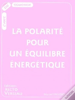 Capa do artigo La Polarite Pour Un Equilibre Energetique