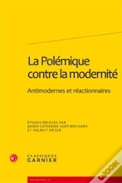 Capa do artigo La Polémique Contre La Modernité ; Antimodernes Et Réactionnaires